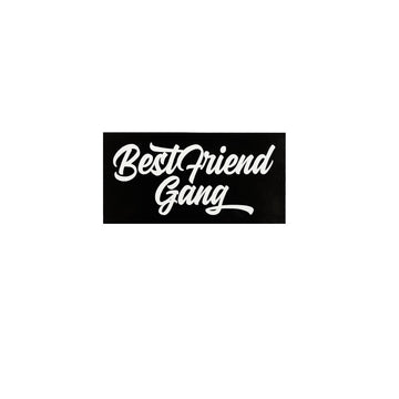 Best Friend Gang Hypebeast Sticker